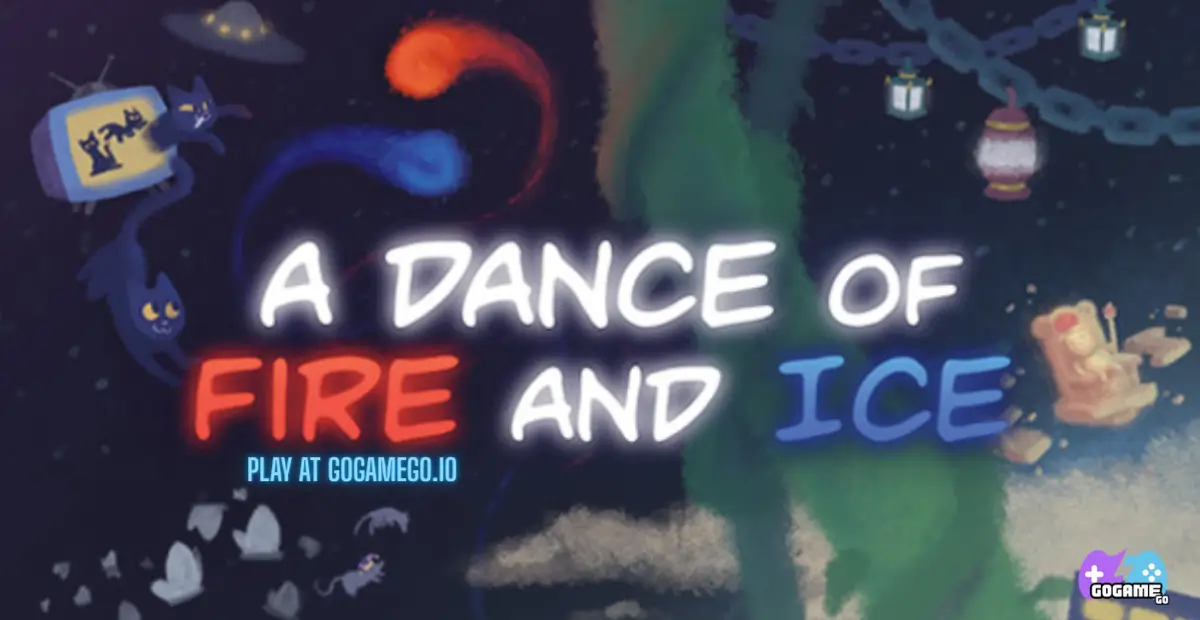 A dance of fire and ice 