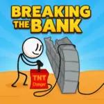 Breaking The Bank