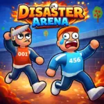 Disaster Arena