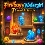Fireboy & Watergirl 7 and Friends