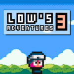 Lows Adventure 3