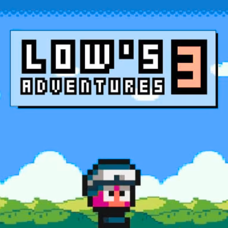 Lows Adventure 3
