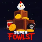 Super Fowlst