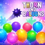 Thorn and Balloons